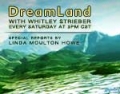 Dreamland with Whitley Strieber